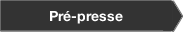 Pré-presse